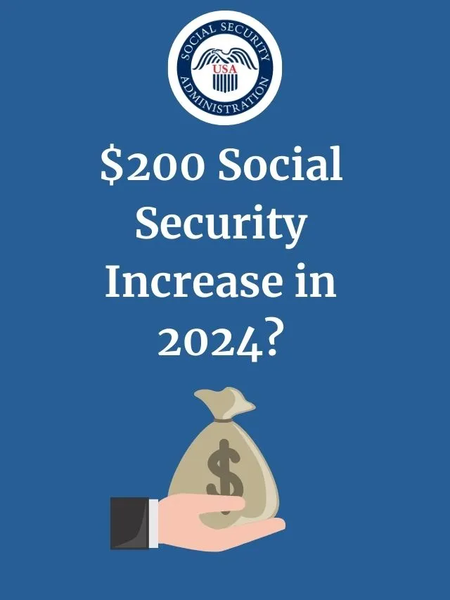 200 Social Security Increase In 2024? StimulusCheckUpdates