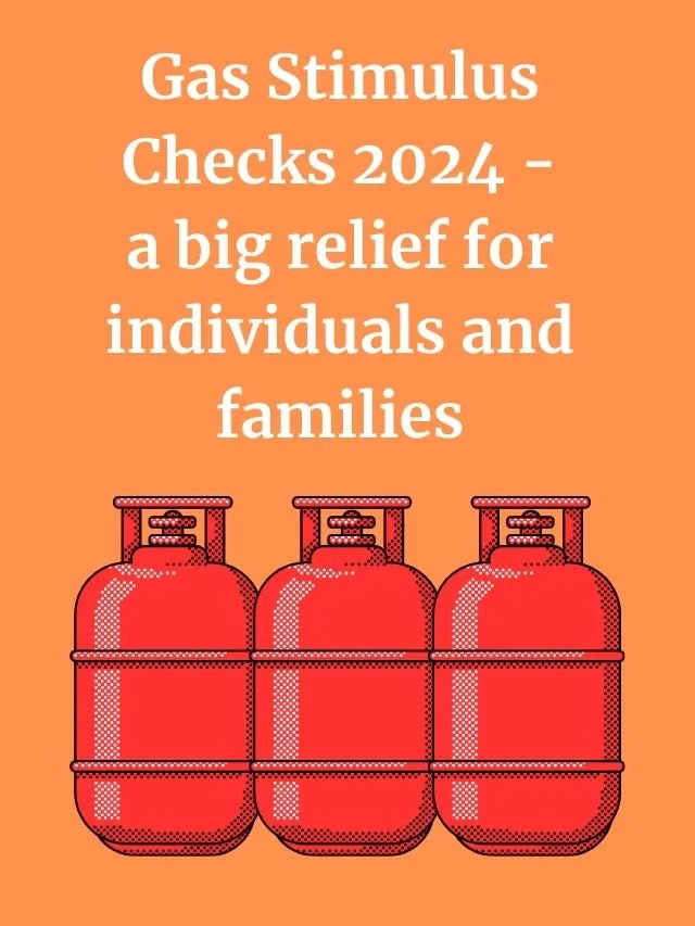 Gas Stimulus Checks 2024 A Big Relief For Individuals And Families