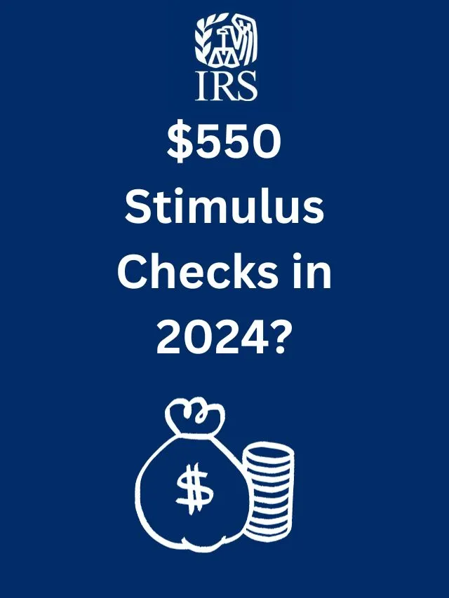 550 Stimulus Checks In 2024? StimulusCheckUpdates