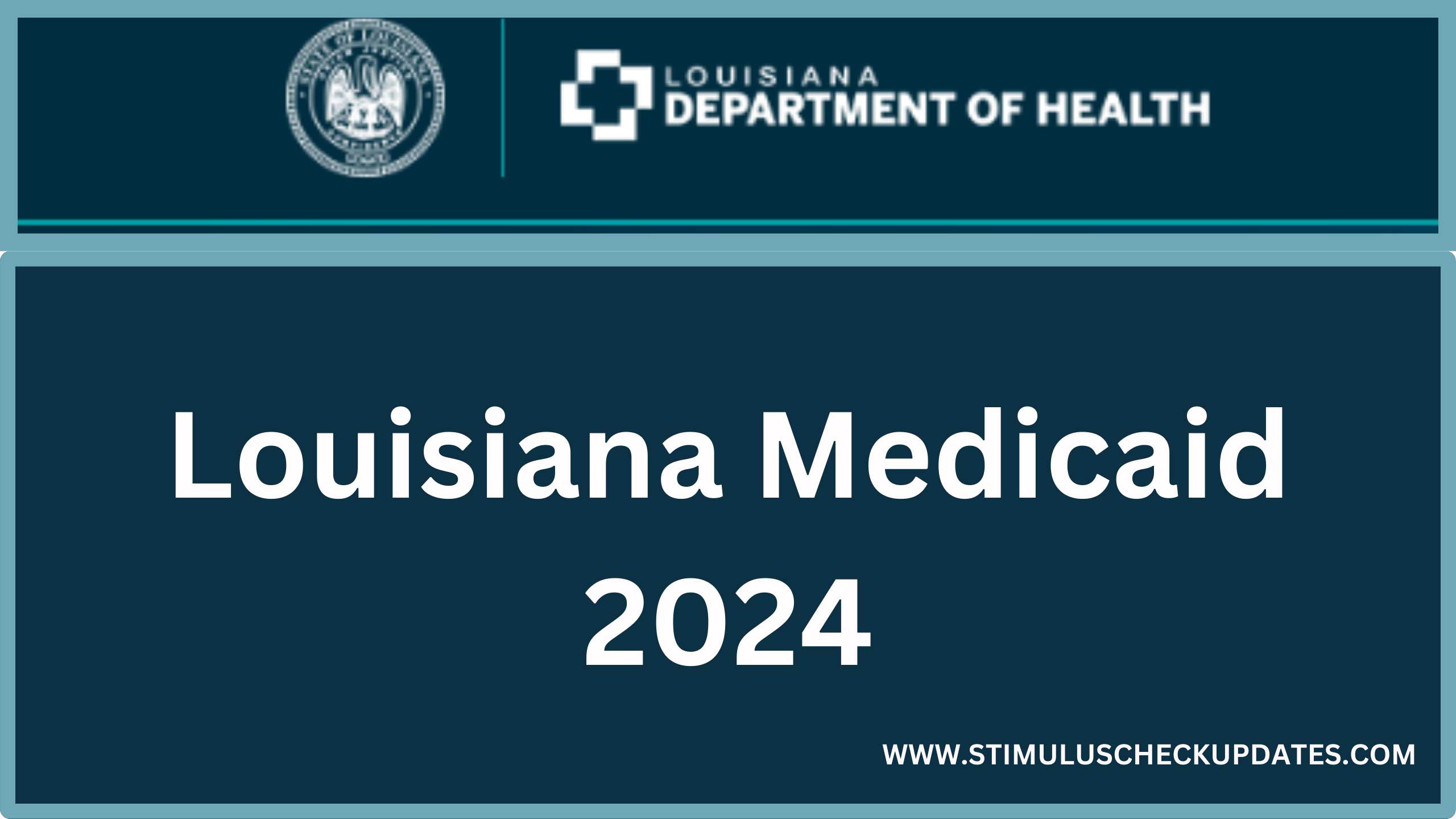 Louisiana Medicaid Coverage Eligibility Application 2024