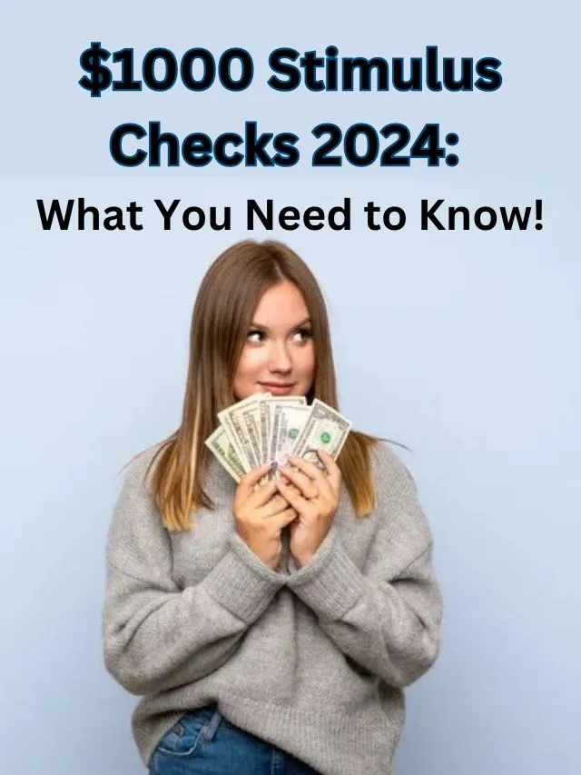 1000 Stimulus Checks 2024 What You Need To Know! StimulusCheckUpdates